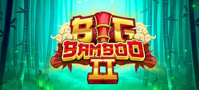Big Bamboo 2 by Push Gaming