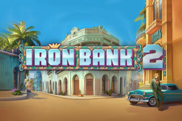 Iron Bank 2 by Relax Gaming – 96% RTP High volatility 10/10 50,000x max win slot review
