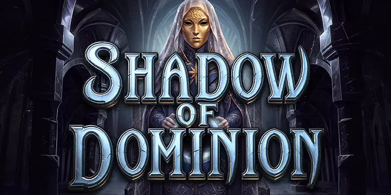 Shadow of Dominion by Slotmill — 96.12% RTP, High volatility, 10,000x max win, 6×6 Scatter Pays