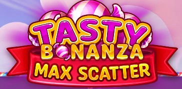 Tasty Bonanza Max Scatter by Booming Games – 96% RTP High volatility 15,000x max win