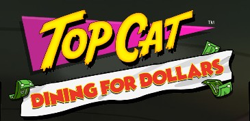 Top Cat Dining for Dollars by Blueprint Gaming — 93.5% RTP, High volatility, 2,500x max win