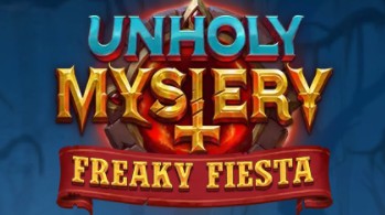 Unholy Mystery Freaky Fiesta by Just Slots – 96.35% RTP High volatility 5,000x max win slot review
